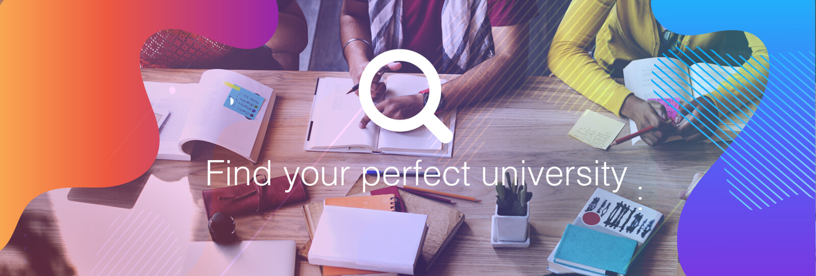 Find your perfect Uni